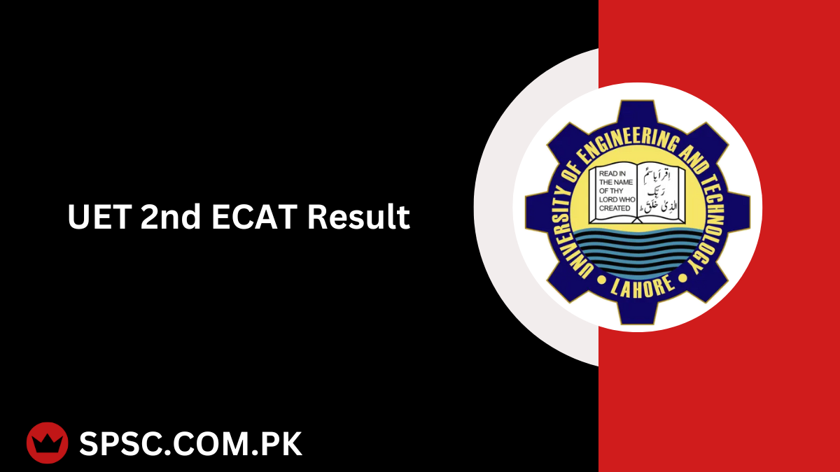 UET 2nd ECAT Result